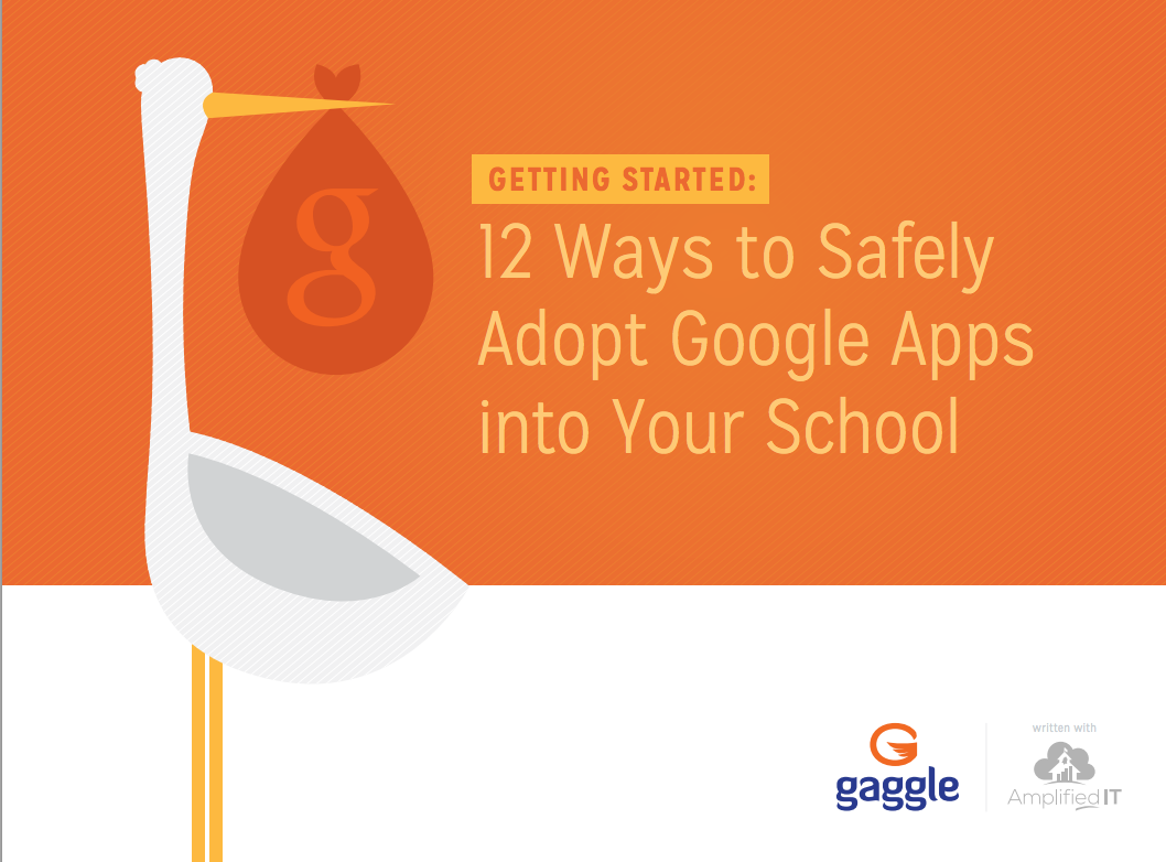 Gaggle Partners with Amplified IT on New Google Apps eBook